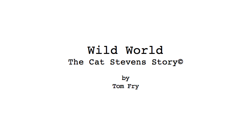 Wild World Screenplay